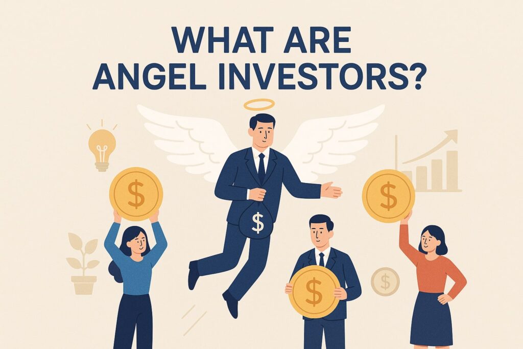 What Are Angel Investors?